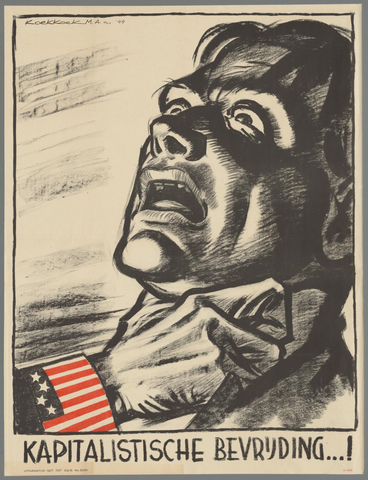 Affiche « Kapitalistische bevrijding (...)! ». Reproduction intégrale de l’exemplaire conservé par Rijksmuseum.