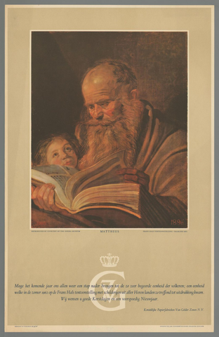 Affiche « Moge het komende jaar ons allen weer een stap nader brengen tot de zo zeer begeerde eenheid der volkeren (...) Wij wensen u goede kerstdagen en een voorspoedig nieuwjaar. Koninklijke papierfabrieken van Gelder Zonen N.V. ». Reproduction intégrale de l’exemplaire conservé par Rijksmuseum.