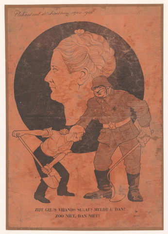 Affiche « Zijt gij 's vijands slaaf? Meldt u dan! Zoo niet, dan niet! ». Reproduction intégrale de l’exemplaire conservé par Rijksmuseum.