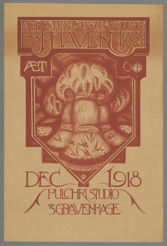 Affiche « Eere Tentoonstelling H.J. Haverman, Dec. 1918, Pulchri Studio 's-Gravenhage ». Reproduction intégrale de l’exemplaire conservé par Rijksmuseum.