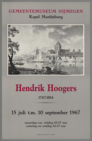Affiche « Hendrik Hoogers, 1747-1814 ». Reproduction intégrale de l’exemplaire conservé par Rijksmuseum.