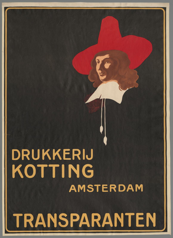 Affiche « Drukkerij Kotting Amsterdam. Transparanten. ». Reproduction intégrale de l’exemplaire conservé par Rijksmuseum.