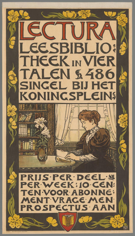 Affiche « Lectura Leesbibliotheek in vier talen. 486 Singel bij het Koningsplein ». Reproduction intégrale de l’exemplaire conservé par Rijksmuseum.