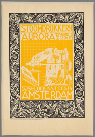 Affiche « Stoomdrukkerij 'Aurora' opgericht 1894 Amsterdam. ». Reproduction intégrale de l’exemplaire conservé par Rijksmuseum.