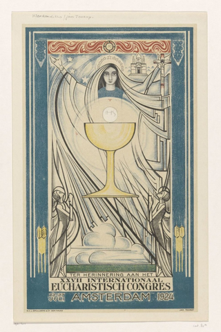 Affiche « Affiche voor het Internationaal Eucharistisch Congres, 1924 ». Reproduction intégrale de l’exemplaire conservé par Rijksmuseum.