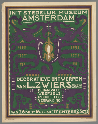Affiche « In 't Stedelijk Museum Amsterdam decoratieve ontwerpen van L. Zwiers architect MBVA. Behangsels - weefsels - moquettes - verpakking van 26 Mei - 16 Juni '17. ». Reproduction intégrale de l’exemplaire conservé par Rijksmuseum.