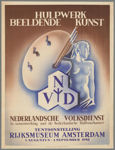 Affiche « Hulpwerk beeldende kunst. Nederlandsche Volksdienst in samenwerking met de Nederlandsche Kultuurkamer. Tentoonstelling Rijksmuseum Amsterdam 1 Augustus - 1 September 1942. ». Reproduction intégrale de l’exemplaire conservé par Rijksmuseum.