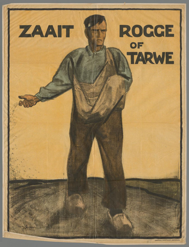 Affiche « Zaait rogge of tarwe ». Reproduction intégrale de l’exemplaire conservé par Rijksmuseum.
