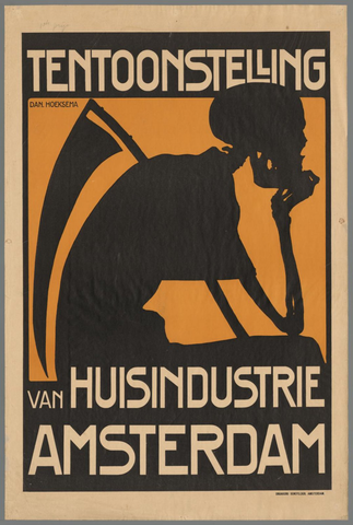 Affiche « Tentoonstelling van Huisindustrie Amsterdam ». Reproduction intégrale de l’exemplaire conservé par Rijksmuseum.