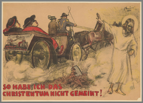 Affiche « So habe ich das Christentum nicht gemeint! Wahlt Christlichsozial ». Reproduction intégrale de l’exemplaire conservé par Rijksmuseum.