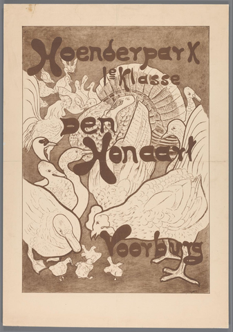 Affiche « Affiche voor het Hoenderpark 1e klasse Den Honaart Voorburg ». Reproduction intégrale de l’exemplaire conservé par Rijksmuseum.
