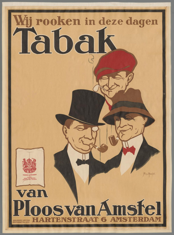 Affiche « Wij rooken in deze dagen tabak van Ploos van Amstel Amsterdam ». Reproduction intégrale de l’exemplaire conservé par Rijksmuseum.
