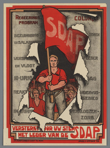 Affiche « Versterkt door Uw stem het leger van de S.D.A.P. ». Reproduction intégrale de l’exemplaire conservé par Rijksmuseum.