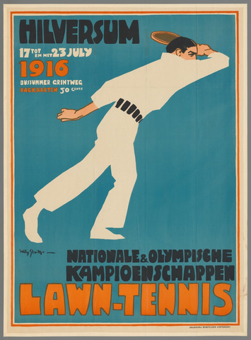 Affiche « Hilversum. Nationale & Olympische kampioenschappen lawn-tennis. 17 tot en met 23 juli 1916. Bussumer Grintweg ». Reproduction intégrale de l’exemplaire conservé par Rijksmuseum.
