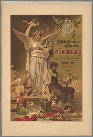 Affiche « Württembergisches Landes-Gewerbe. Ausstellung unter dem protektorate Sr. Majestat des Konigs Stuttgart. Mai bis Oktober 1881 ». Reproduction intégrale de l’exemplaire conservé par Rijksmuseum.