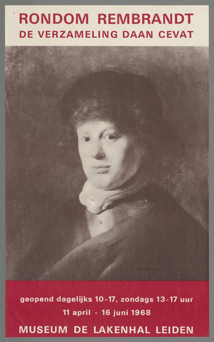 Affiche « Rondom Rembrandt. De verzameling Daan Cevat ». Reproduction intégrale de l’exemplaire conservé par Rijksmuseum.