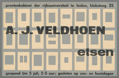 Affiche « Prentenkabinet der Rijksuniversiteit te Leiden. A.J. Veldhoen etsen ». Reproduction intégrale de l’exemplaire conservé par Rijksmuseum.