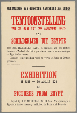 Affiche « Tentoonstelling van schilderijen uit Egypte. Rijksmuseum van Oudheden, Leiden ». Reproduction intégrale de l’exemplaire conservé par Rijksmuseum.