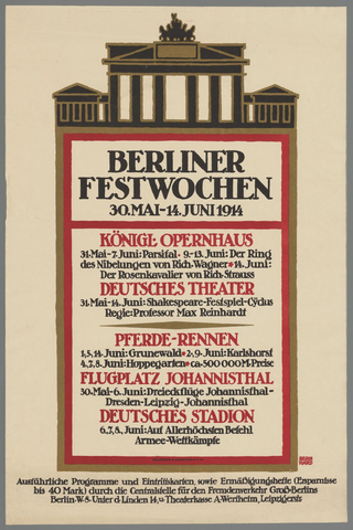 Affiche « Berliner Festwochen, 30 mai - 14 juni 1914 (...)Königl. Opernhaus (...)Deutsches Theater (...)Pferde Rennen (...)Deutsche Stadion. ». Reproduction intégrale de l’exemplaire conservé par Rijksmuseum.