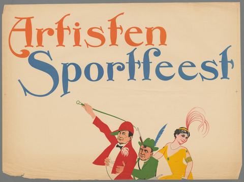 Affiche « Artisten sportfeest 14 Juni in het stadion ». Reproduction intégrale de l’exemplaire conservé par Rijksmuseum.