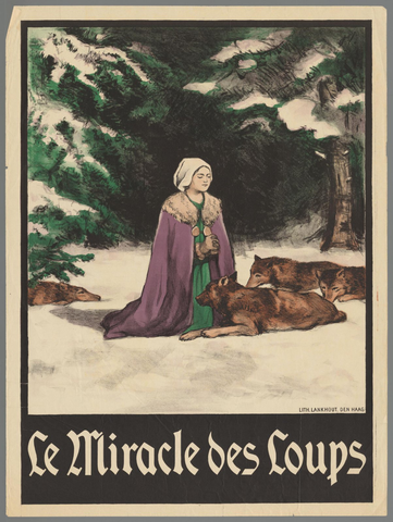 Affiche « Le miracle des loups ». Reproduction intégrale de l’exemplaire conservé par Rijksmuseum.