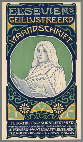 Affiche « Elseviers Geïllustreerd Maandschrift. Tijdschrift voor kunst en letteren. ». Reproduction intégrale de l’exemplaire conservé par Rijksmuseum.