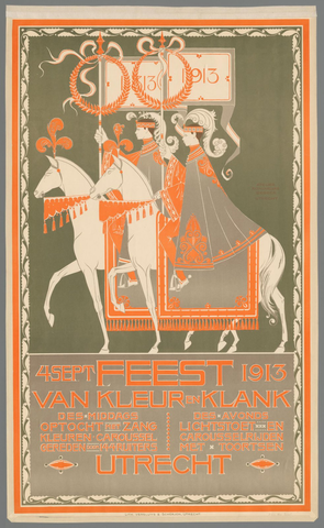 Affiche « 1813-1913. 4 sept. 1913 Feest van kleur en klank Utrecht ». Reproduction intégrale de l’exemplaire conservé par Rijksmuseum.