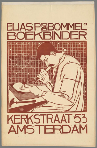 Affiche « Elias P. van Bommel Boekbinder Amsterdam. ». Reproduction intégrale de l’exemplaire conservé par Rijksmuseum.