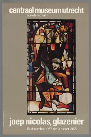 Affiche « Joep Nicolas, glazenier ». Reproduction intégrale de l’exemplaire conservé par Rijksmuseum.