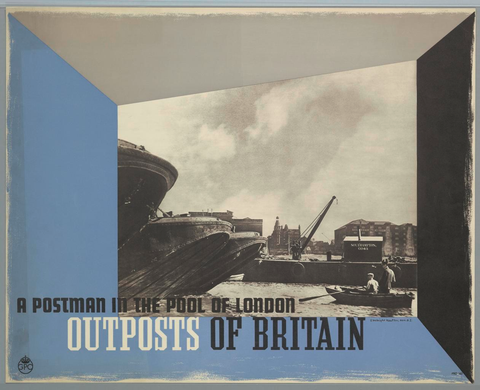 Affiche « A Postman in the Pool of London, Outposts of Britain ». Reproduction intégrale de l’exemplaire conservé par Cooper Hewitt, Smithsonian Design Museum.