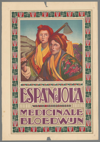 Affiche « Espanjola wettig gedeponeerd Medicinale Bloedwijn ». Reproduction intégrale de l’exemplaire conservé par Rijksmuseum.
