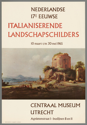 Affiche « Nederlandse 17e-eeuwse Italianiserende landschapschilders 10 maart t/m 30 mei 1965. Centraal Museum Utrecht. ». Reproduction intégrale de l’exemplaire conservé par Rijksmuseum.