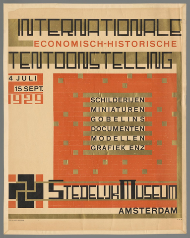 Affiche « Internationale economisch-historische tentoonstelling. 14 juli-15 sept 1929. Stedelijk Museum Amsterdam. ». Reproduction intégrale de l’exemplaire conservé par Rijksmuseum.