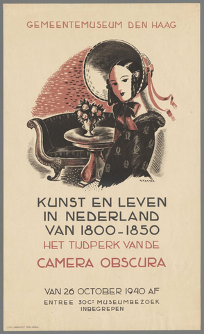 Affiche « Gemeentemuseum Den Haag. Kunst en leven in Nederland van 1800-1850. Het tijdperk van de Camera Obscura. Van 26 october 1940 af. ». Reproduction intégrale de l’exemplaire conservé par Rijksmuseum.