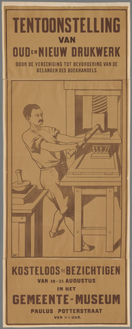 Affiche « Tentoonstelling van Oud en Nieuw Drukwerk door de Vereeniging tot bevordering van de Belangen des Boekhandels (...) ». Reproduction intégrale de l’exemplaire conservé par Rijksmuseum.