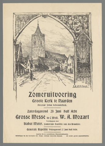 Affiche « Zomeruitvoering Groote Kerk te Naarden (...) Zaterdagavond 28 juni half Acht (...) ». Reproduction intégrale de l’exemplaire conservé par Rijksmuseum.
