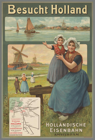 Affiche « Besucht Holland. Holländische Eisenbahn Amsterdam ». Reproduction intégrale de l’exemplaire conservé par Rijksmuseum.
